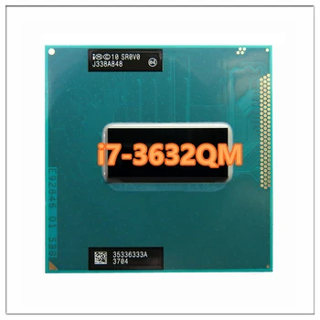 Core i7-3632QM i7-3632QM SR0V0 2.2 GHz Anvendes Quad-Core Otte-Tråd CPU Processor 6M 35W Sokkel G2 / rPGA988B